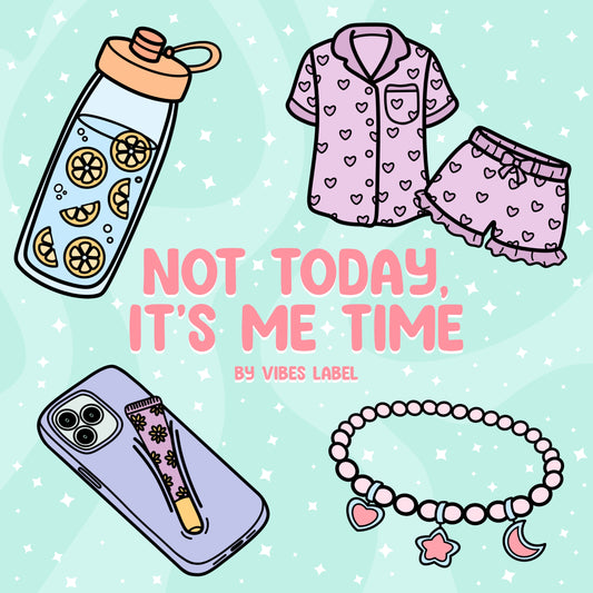 Self-Care Coloring Book PDF – ‘Not Today, It’s Me Time’ | Printable & Procreate Coloring Pages for Relaxation, Stress Relief & ASMR Coloring